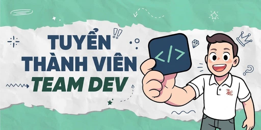 Poster tuyển thành viên Team Dev — Tôi Yêu PTIT